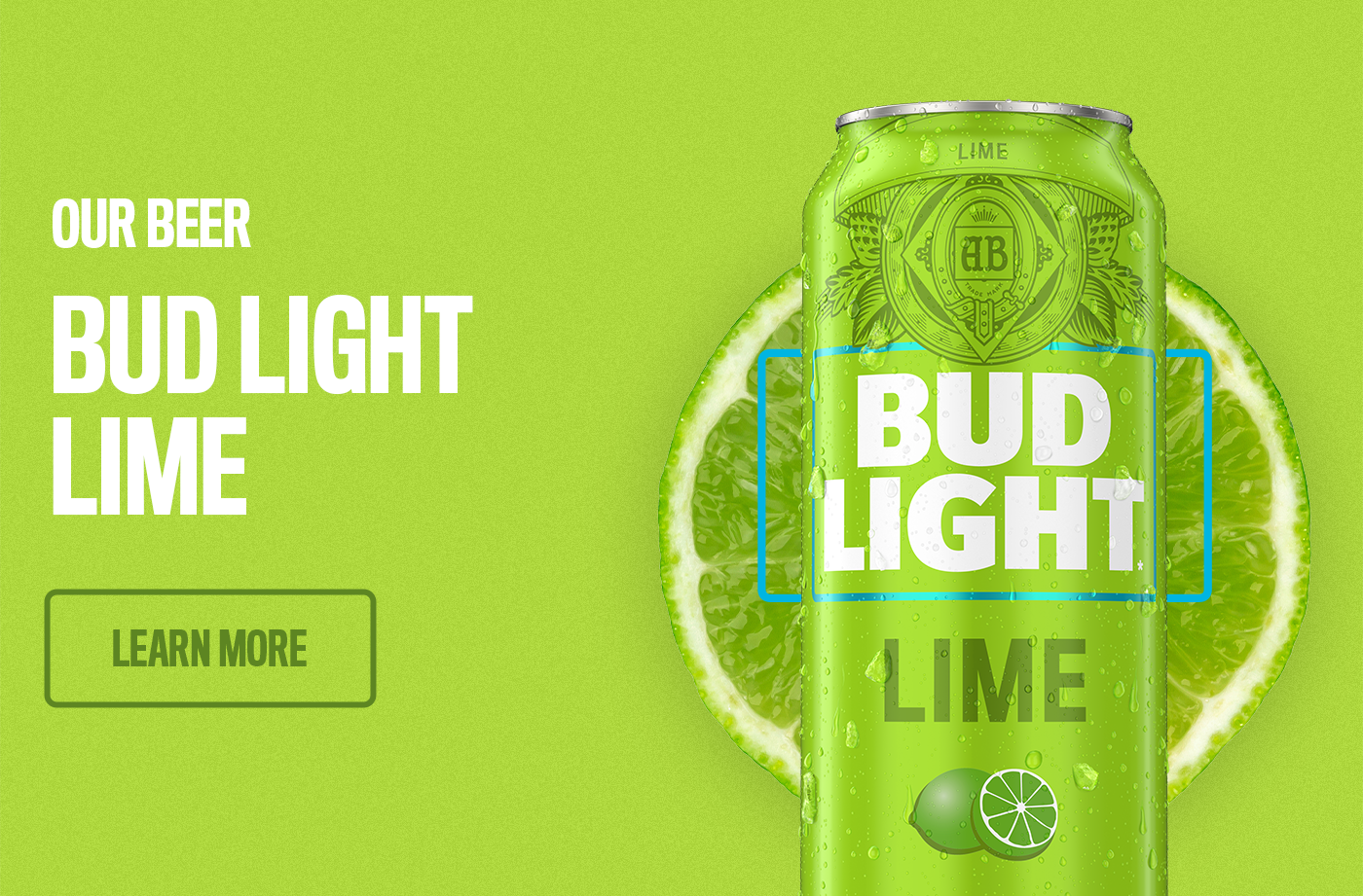 Learn more about our new Bud Light Lime